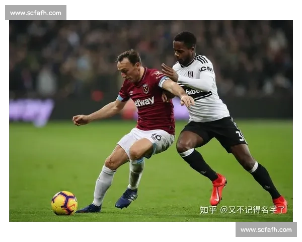 伯恩利主场迎战西汉姆联英超对决走势与看点解析全面前瞻预测分析